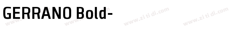 GERRANO Bold字体转换
